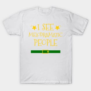 I See Melodramatic People Christmas T-Shirt